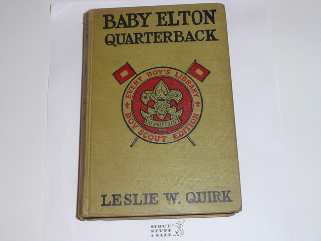 Baby Elton Quarterback, By Leslie W. Quirk, 1913, Every Boy's Library Edition, Type Two Binding