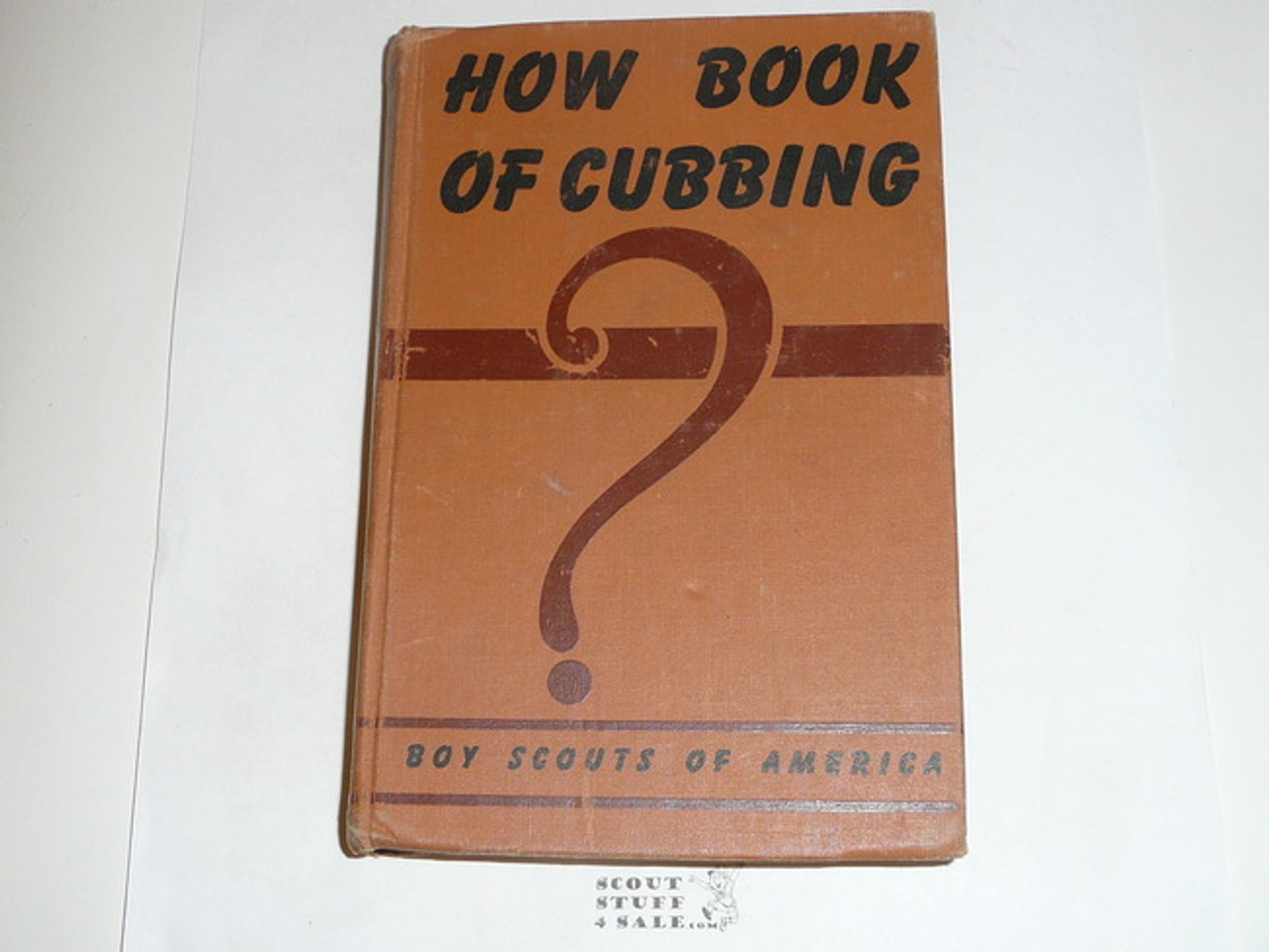 1946 How Book of Cubbing, Cub Scout, 5-46 Printing