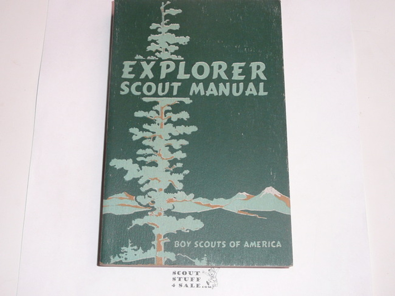 1947 Explorer Scout Manual, First Edition, 1947 Printing