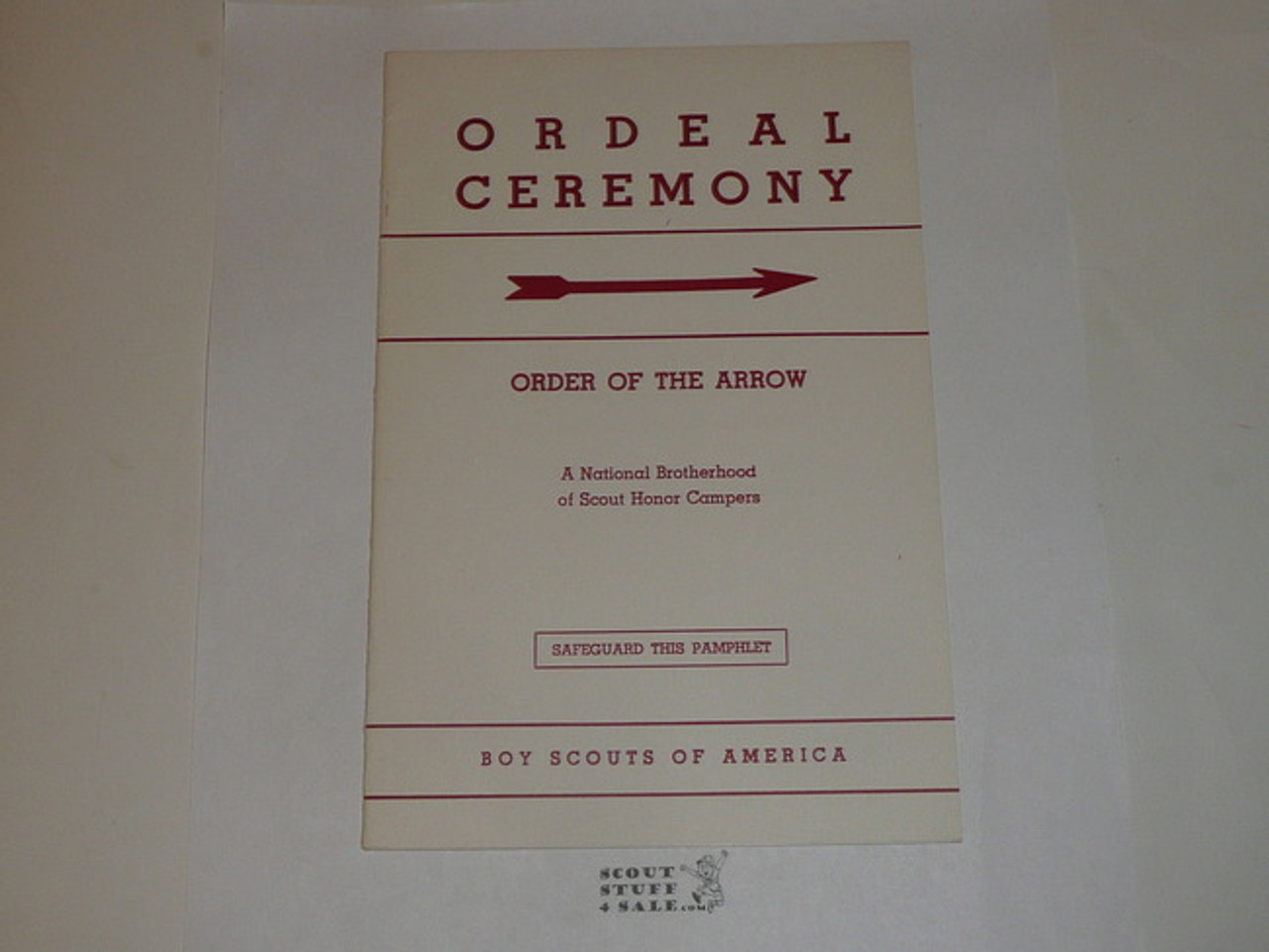 Ordeal Ceremony Manual, Order of the Arrow, 1960, 12-60 Printing