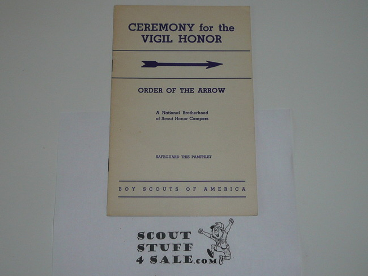 Vigil Ceremony Manual, Order of the Arrow, 1966, 10-66 Printing