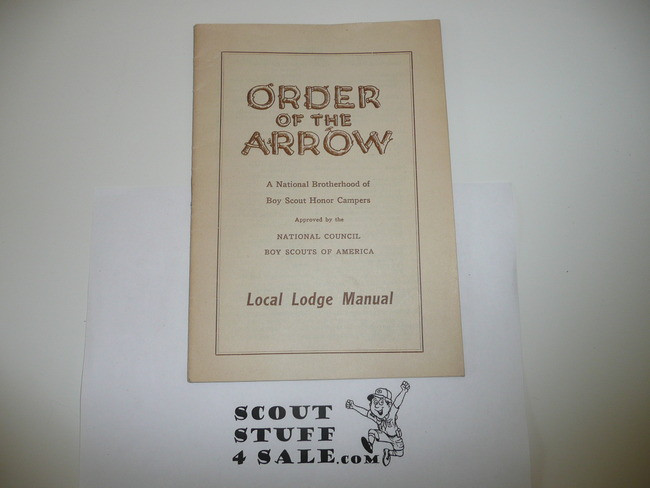 Local Lodge Manual, Order of the Arrow, 8-43 Printing