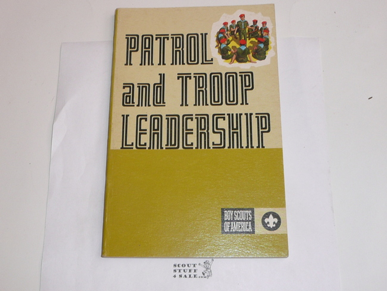 1972 Patrol and Troop Leadership Handbook, Fourth Edition, Second Printing, MINT Condition