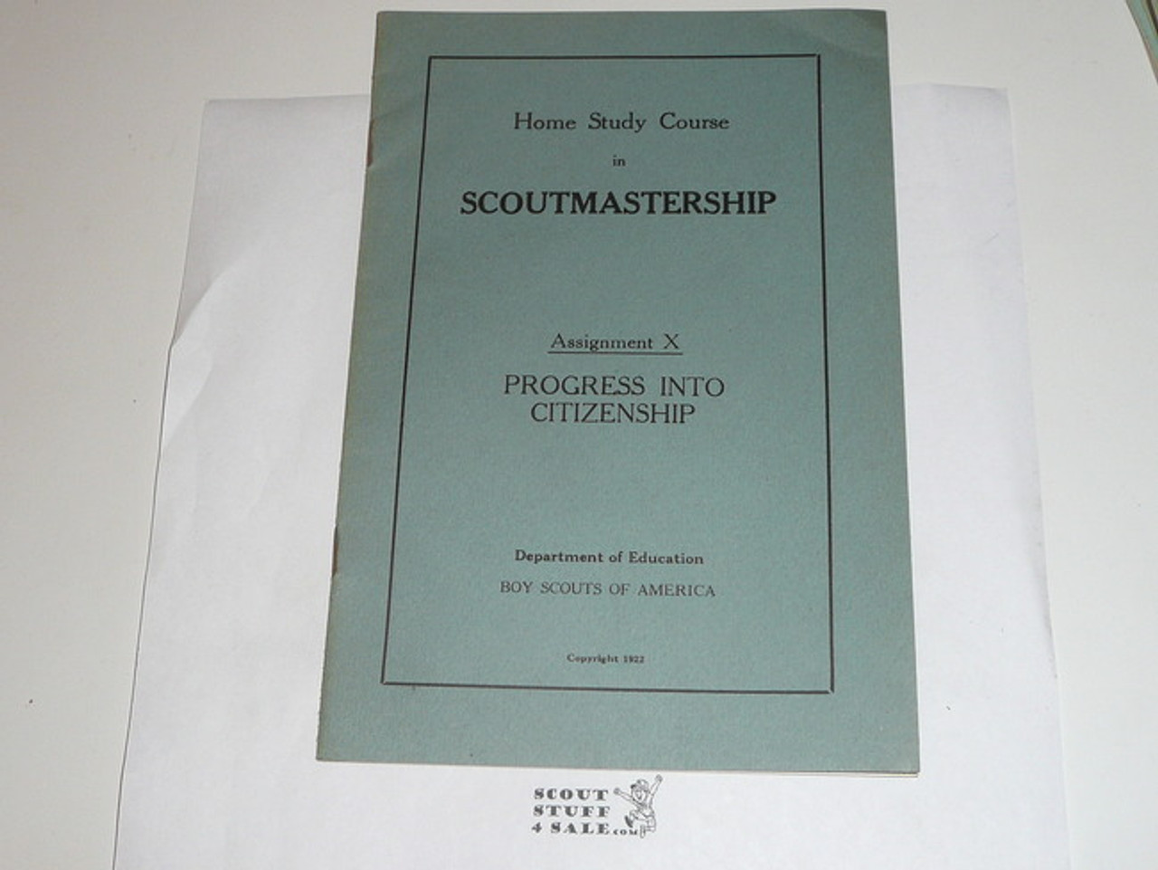 1922 Homestudy Course in Scoutmastership, Columbia University & BSA Department of Education, Assignment #10 Pamphlet, Progress into Citizenship, MINT Condition