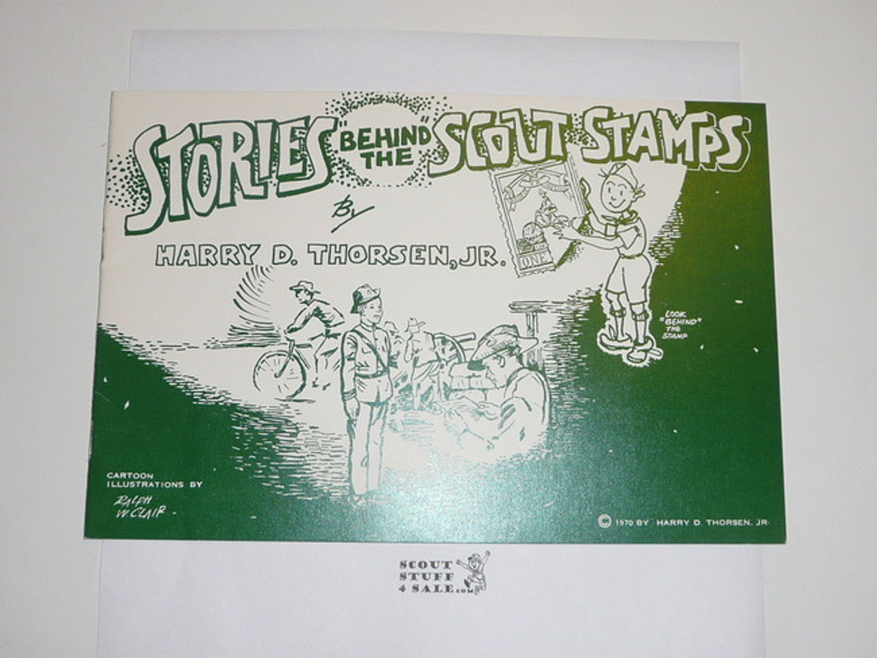 Stories Behind the Scout Stamps, 1970, By Harry Thorsen