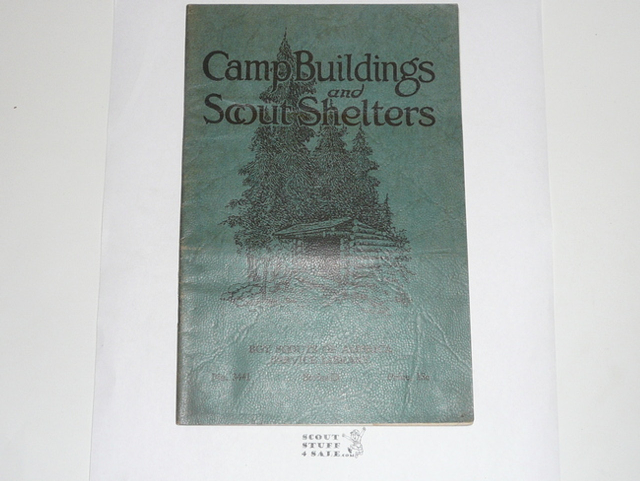 Camp Buildings and Scout Shelters, 1929 Printing, Boy Scout Service Library