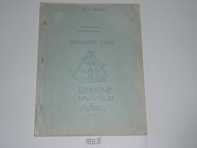 1930's Sea Scout Specialization Course, Elementary Navigation