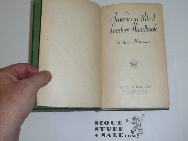 1938 The American Patrol Leaders Handbook, Printed in London, Hardbound