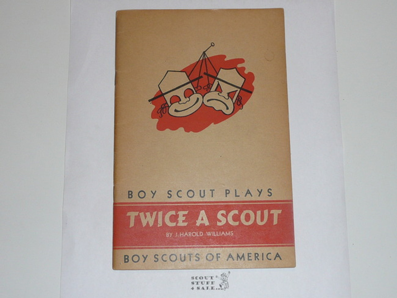 Twice a Scout, A Scout Play, 3-49 Printing, Boy Scout Service Library