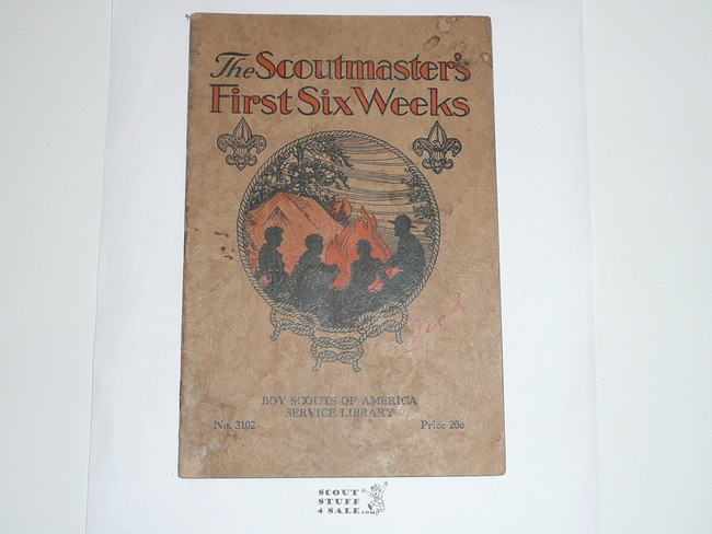 The Scoutmaster's First 6 Weeks, 10-33 Printing, Boy Scout Service Library
