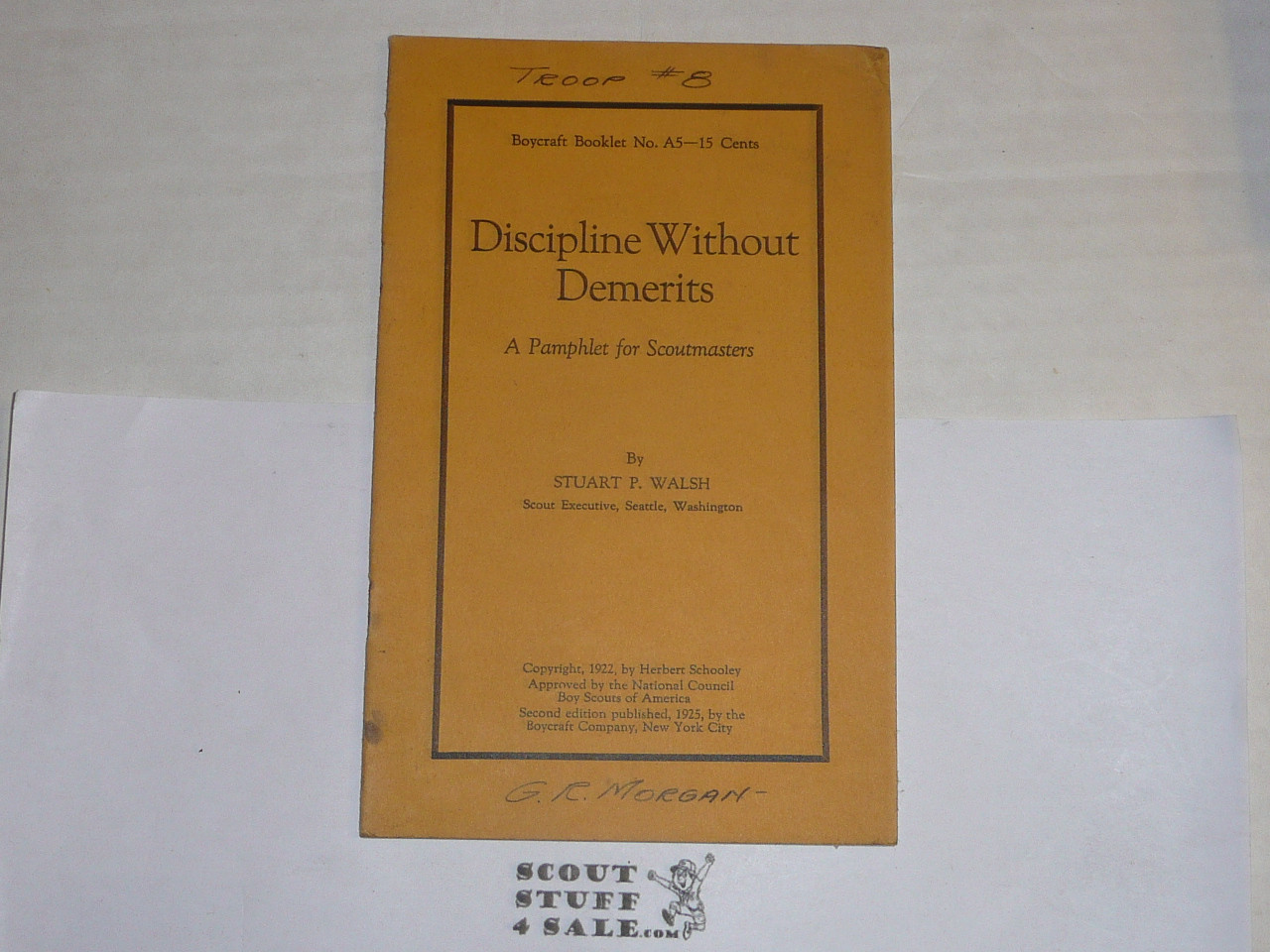 1925 Discipline Without Demerits, By The Boycraft Company, Approved by the BSA, Booklet #A5