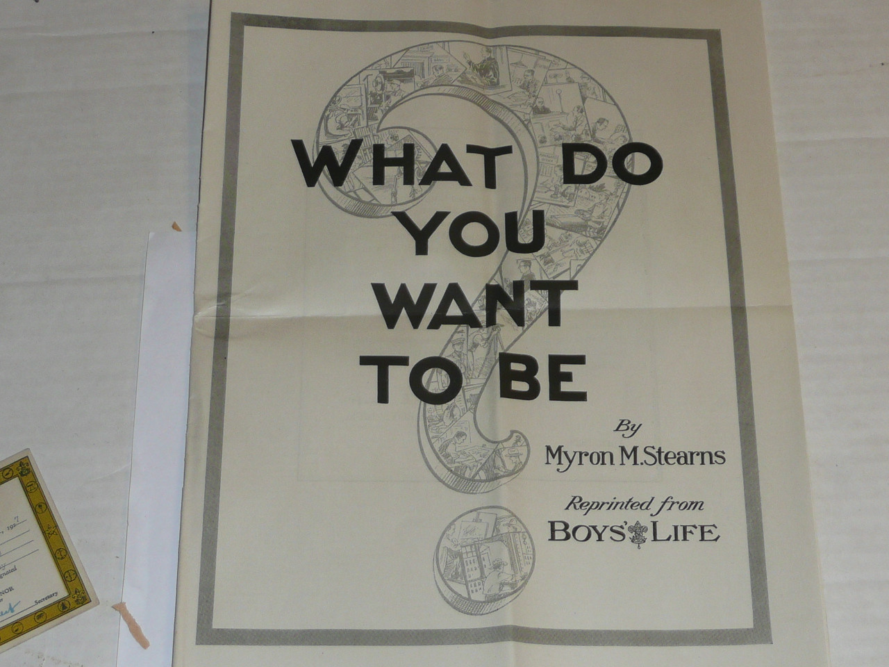 Boys' Life Reprint dated April 1929 titled "What do you Want to Be", 14 pages