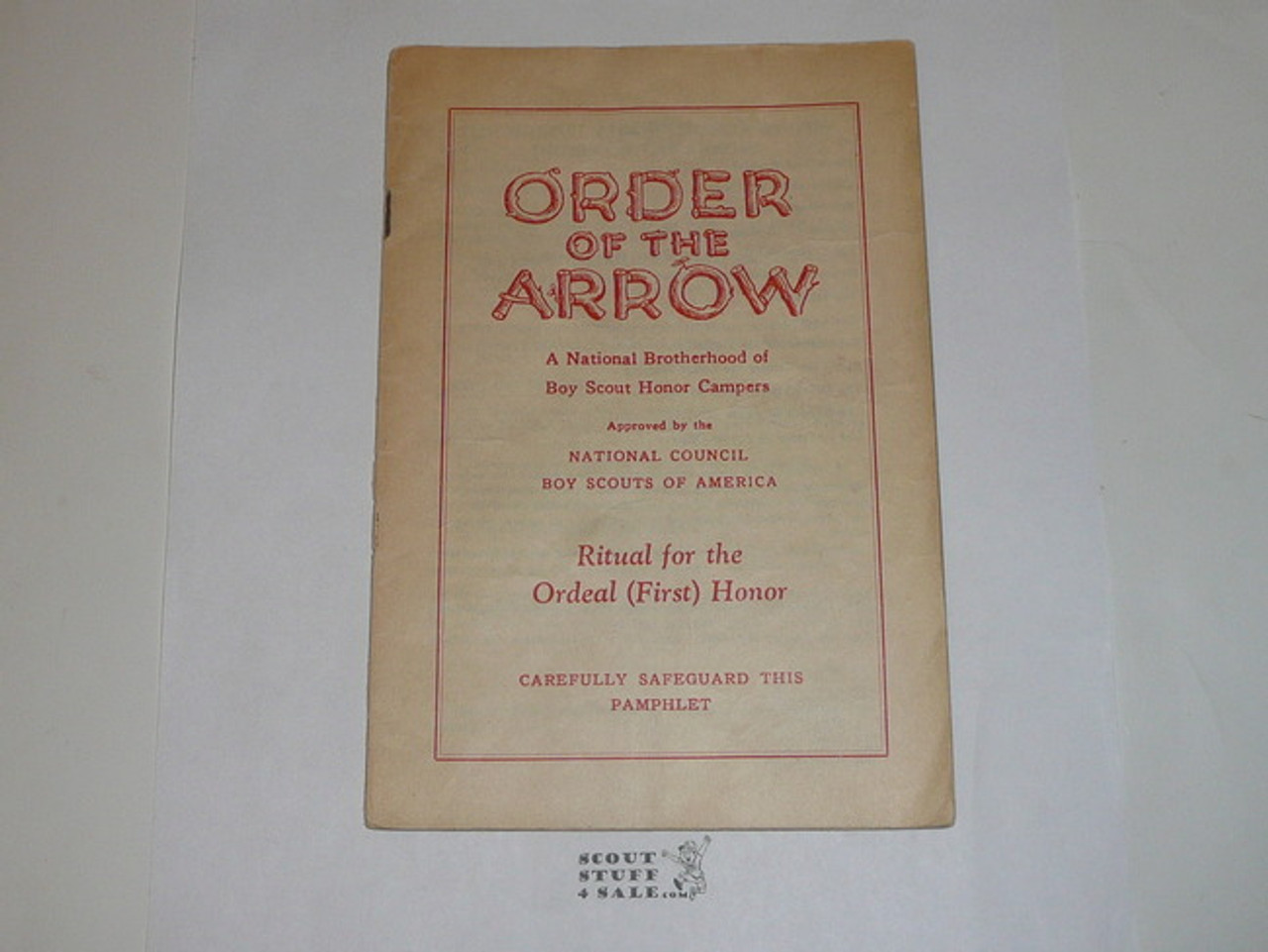 Ordeal Ceremony Manual, Order of the Arrow, 1948, 3-48 Printing
