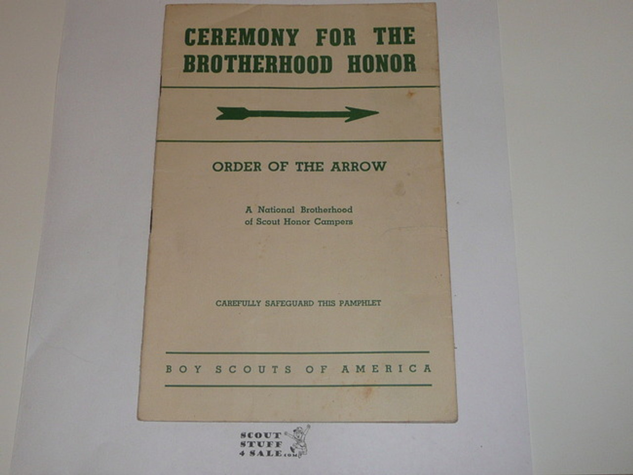 Brotherhood Ceremony Manual, Order of the Arrow, 1949, 8-49 Printing