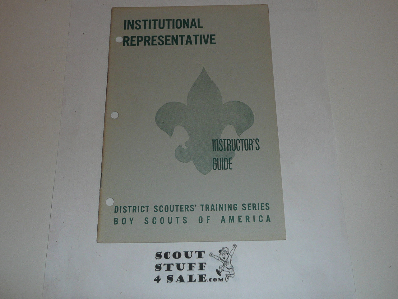 District Scouter's Training Series, Institutional Representitive Instructor's Guide, 1-57 printing