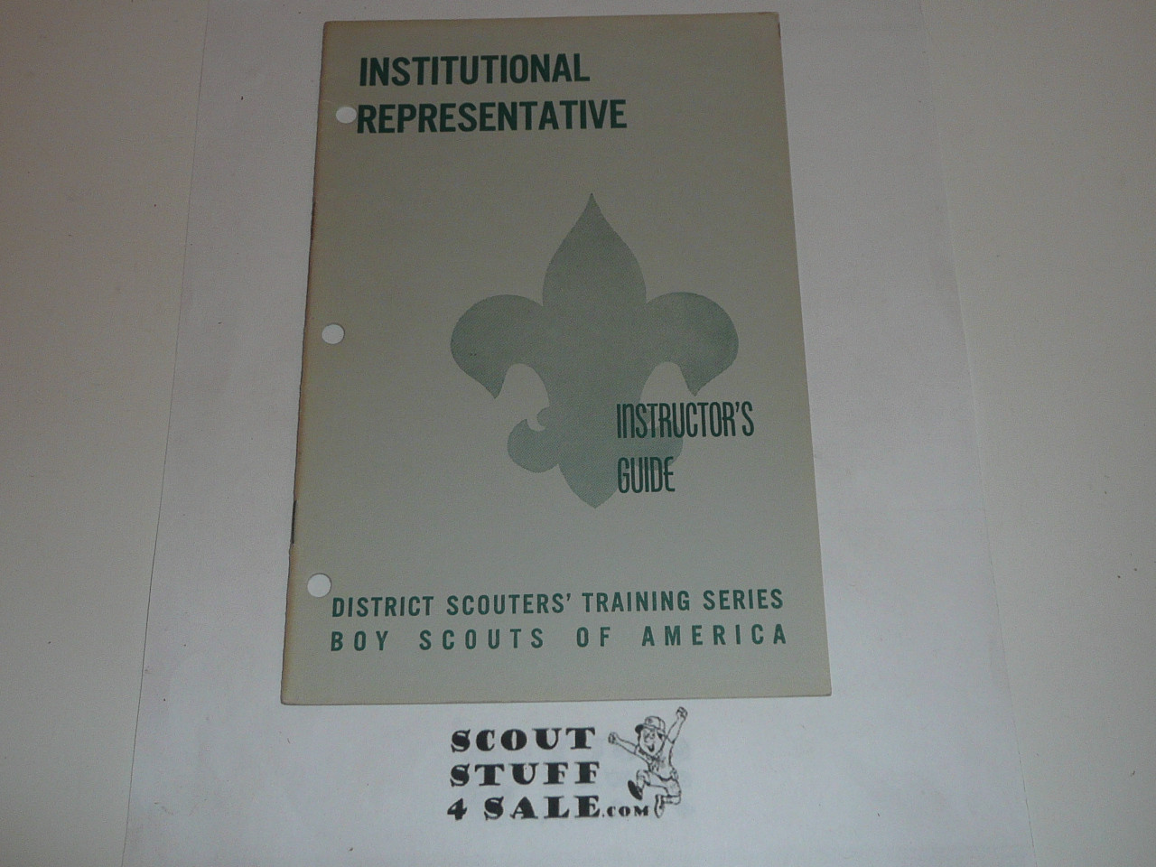 District Scouter's Training Series, Institutional Representitive Instructor's Guide, 8-57 printing