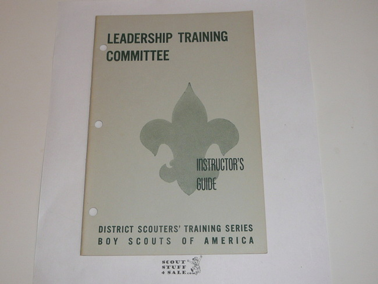 District Scouter's Training Series, Leadership Training Committee Instructor's Guide, 8-61 printing