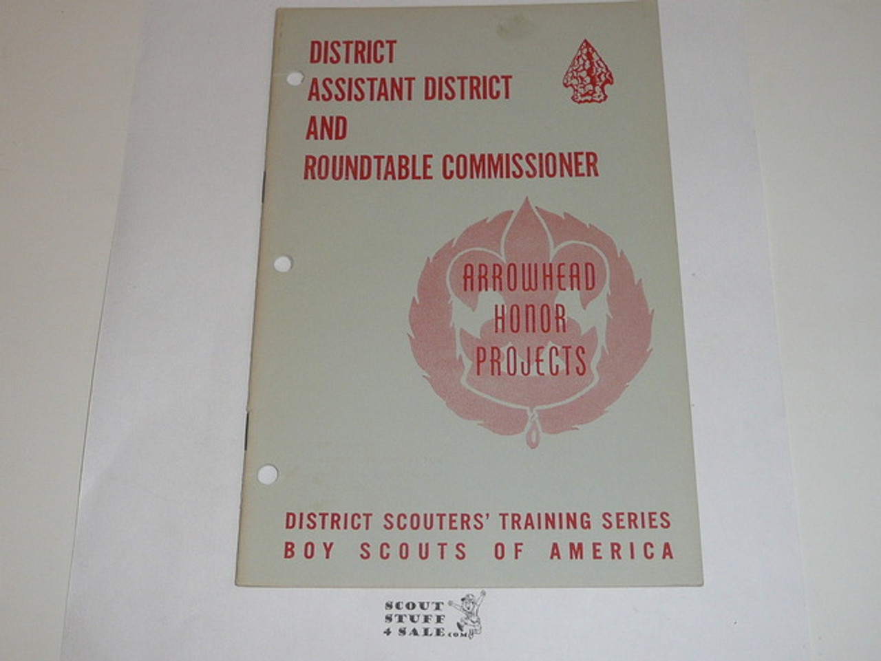 Arrowhead Honor Project Book, District and Assistant District and Roundtable Commissioner, 3-66 printing