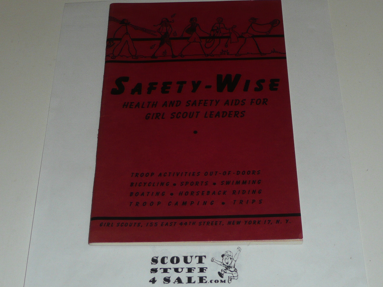 1945 Safety-Wise, Health and Safety Guide for Girl Scouts