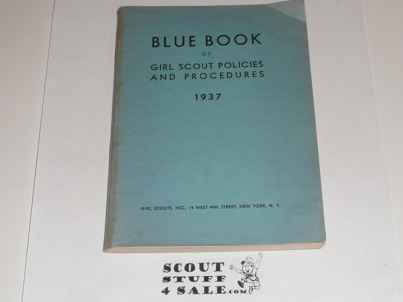 1937 Blue Book for Girl Scout Leaders, Policies and Procedures