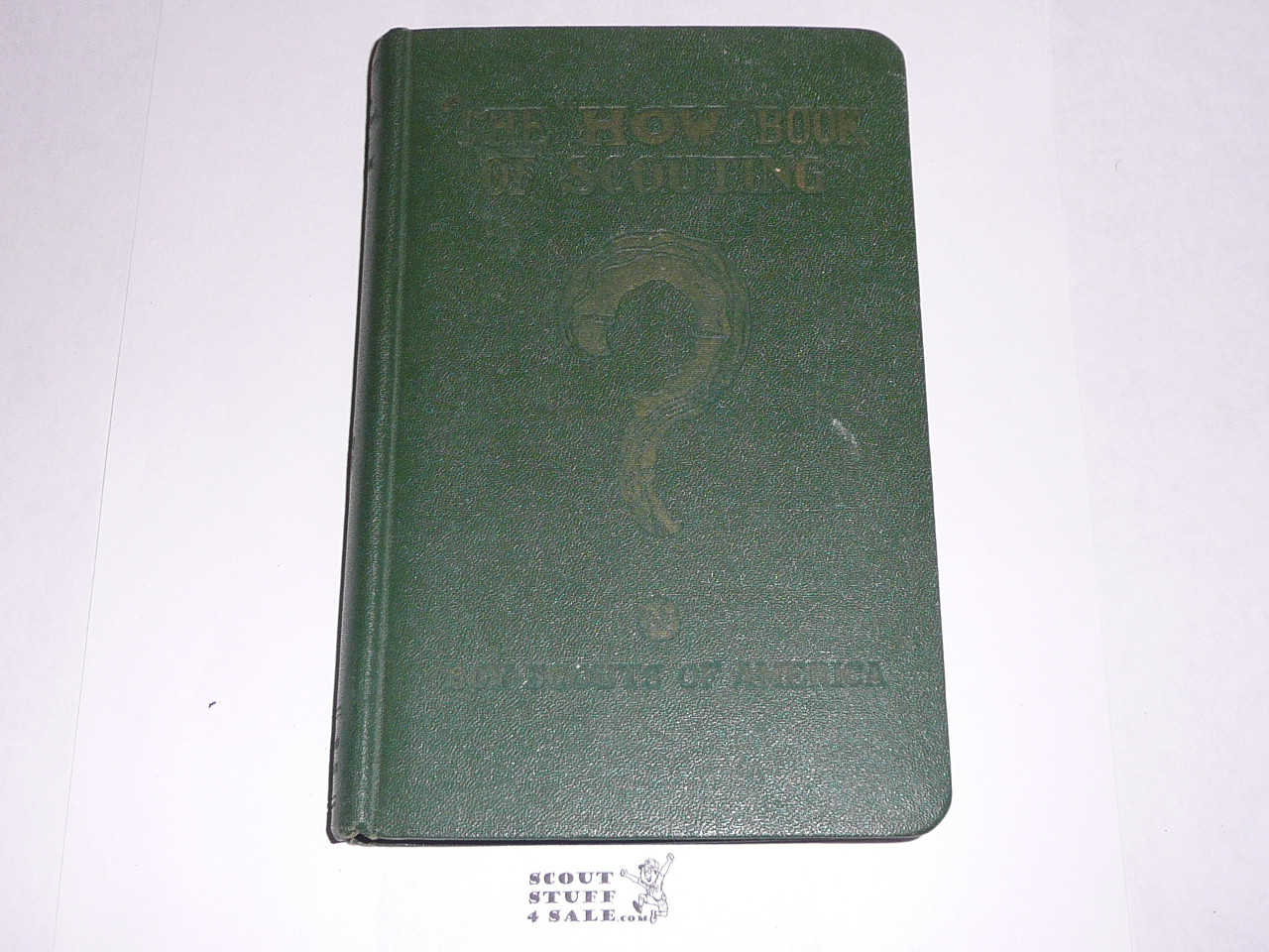 1934 The How Book of Scouting, Boy Scout, 2nd edition