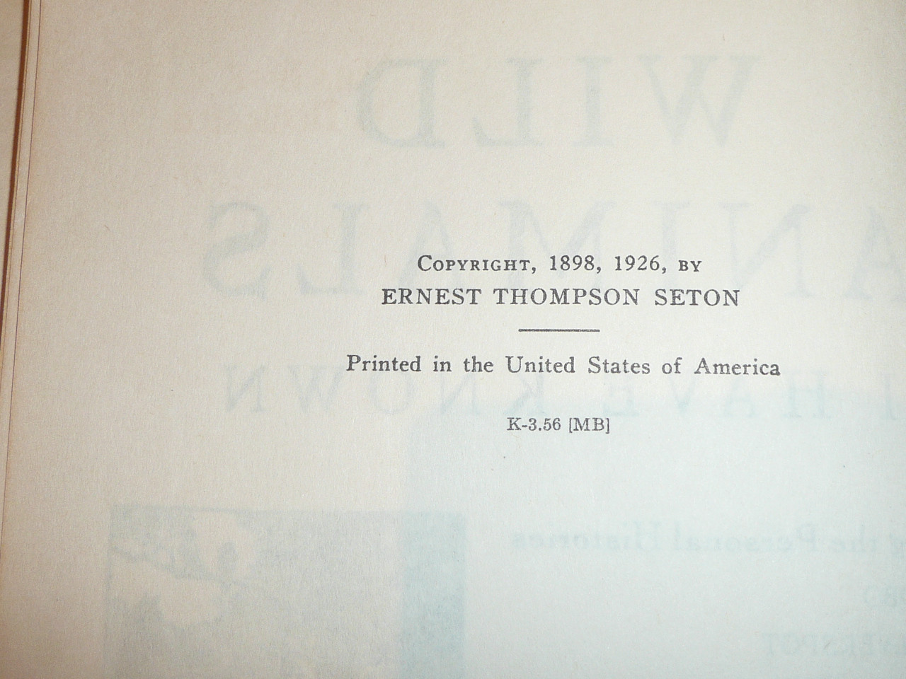 1926 Wild Animals I have know, By Ernest Thompson Seton