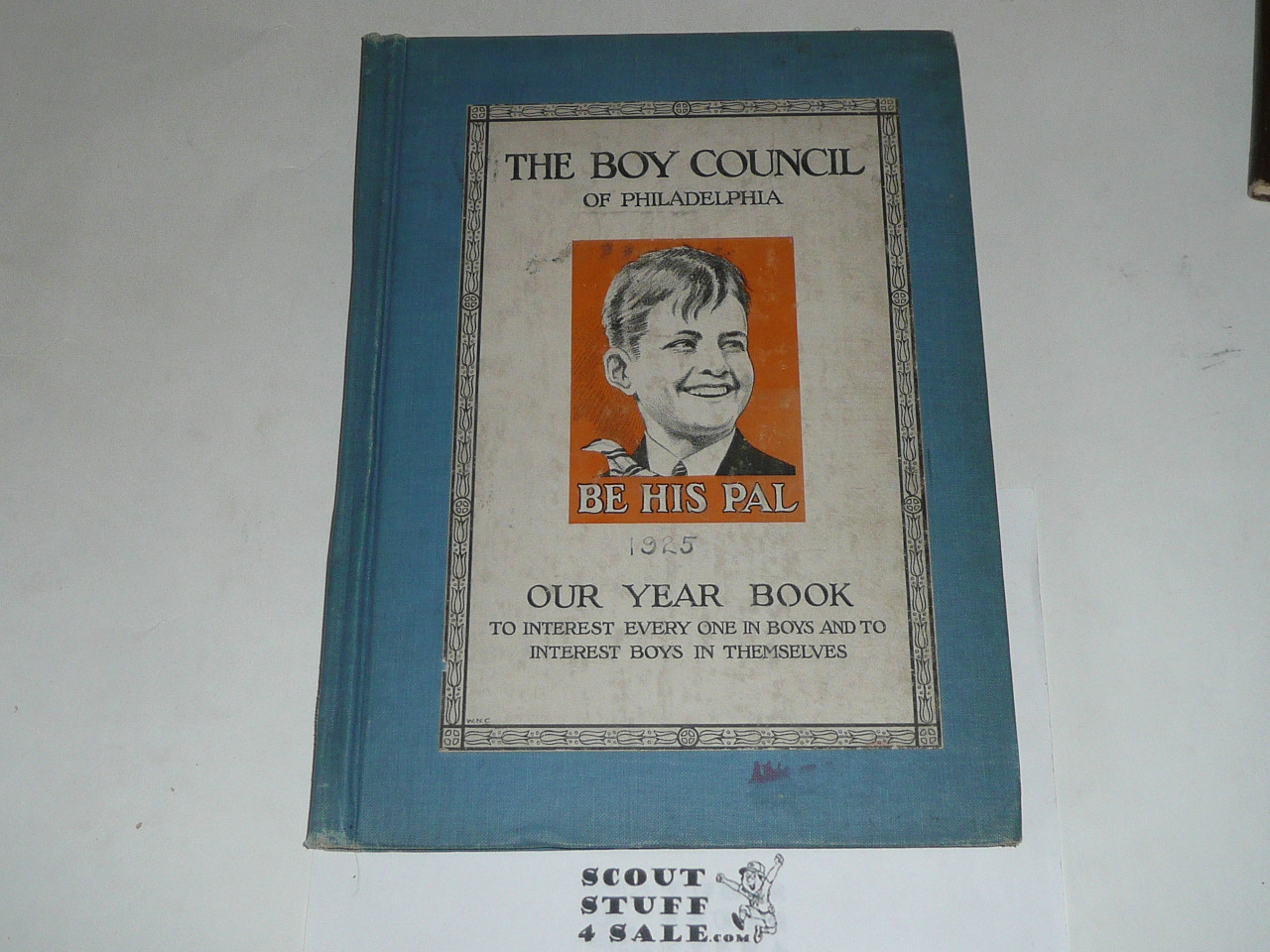 1925 Year Book of Philadelphia Council book, Boy Scouts of America, some pages removed