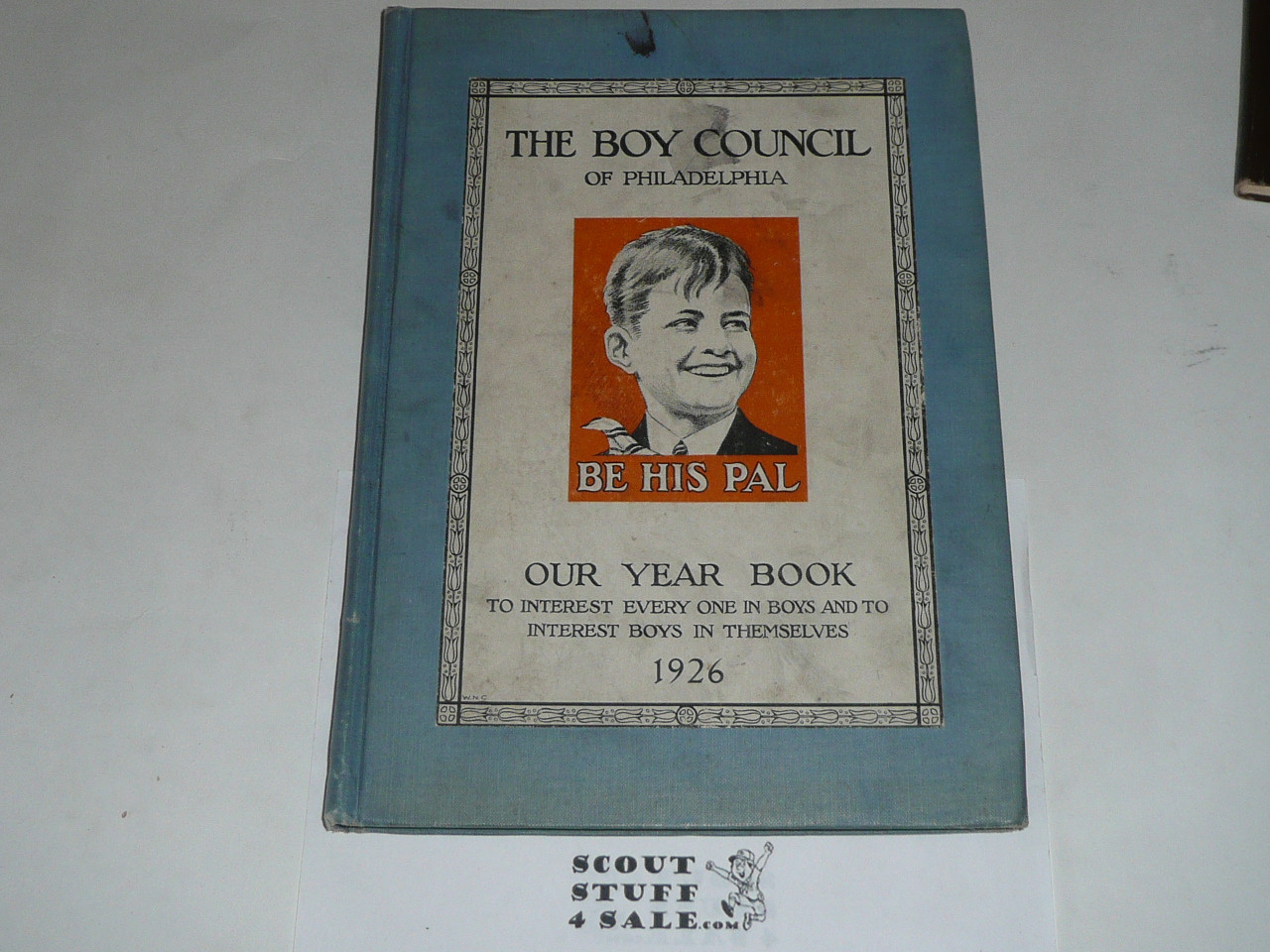 1926 Year Book of Philadelphia Council book, Boy Scouts of America, some pages removed