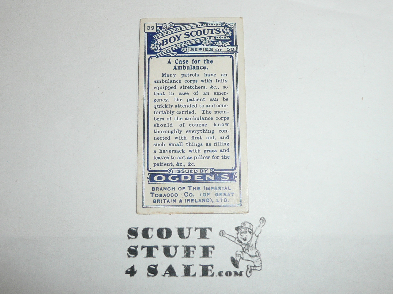 Ogden Tabacco Company Premium Card, First Boy Scout Series of 50 (Blue Backs), Card #39 A Case for an Ambulance, 1911