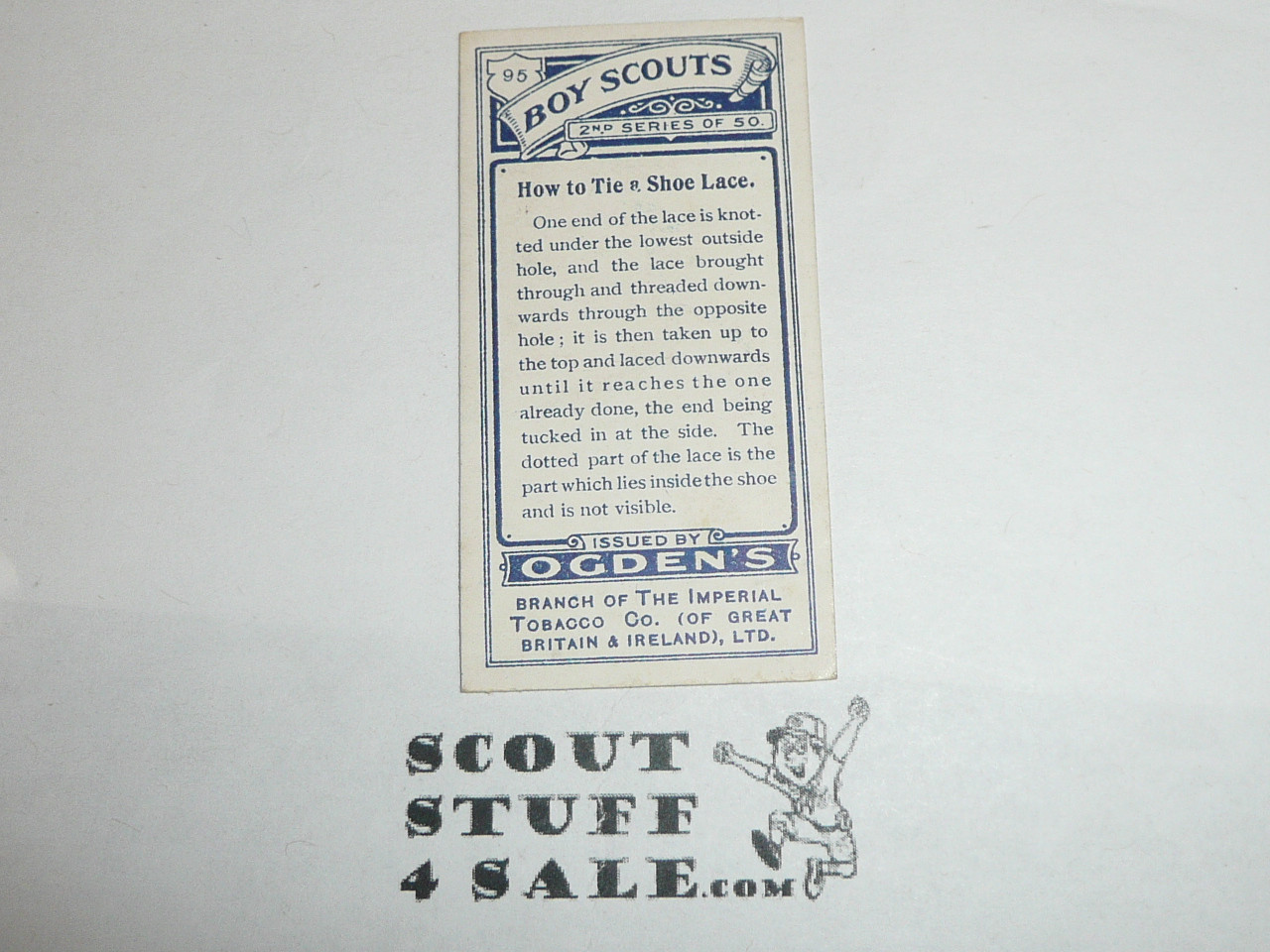 Ogden Tabacco Company Premium Card, Second Boy Scout Series of 50 (Blue Backs), Card #95 How to Tie a Shoe Lace, 1912