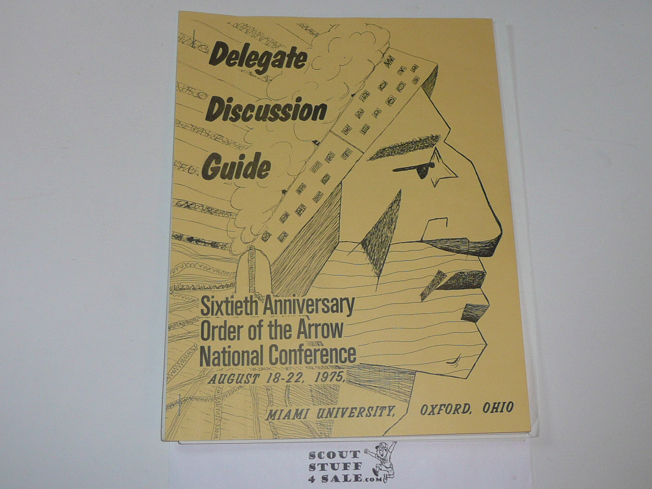 National Order of the Arrow Conference (NOAC), 1975 Delegate Discussion Guide