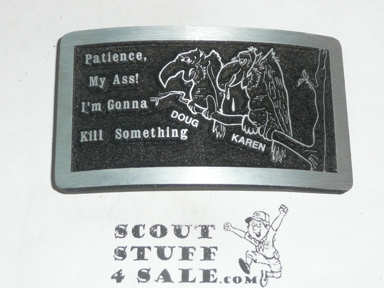 Patience my Ass I'm Gonna Kill Something Vulture Belt Buckle, larger size