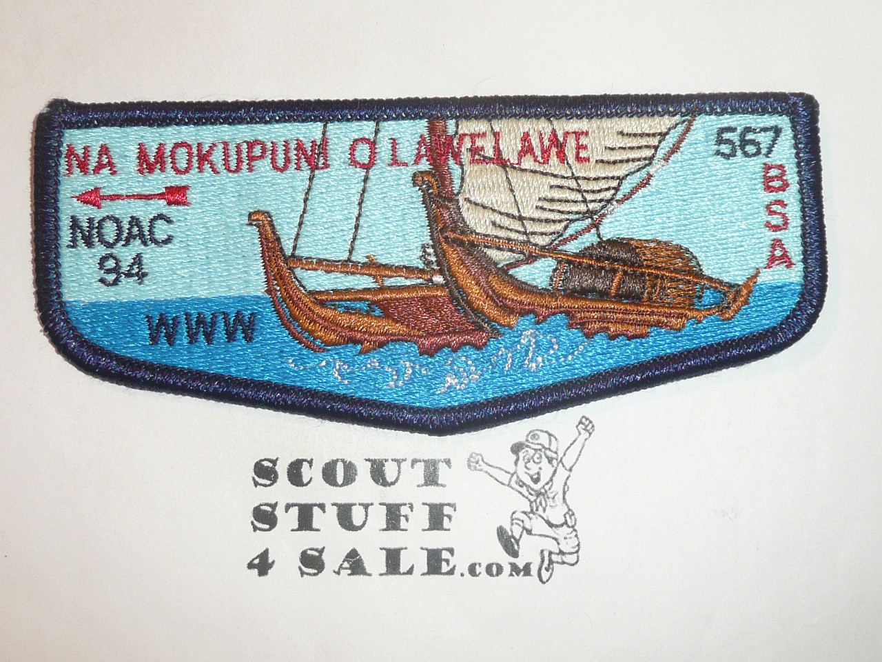 Order of the Arrow Lodge #567 NaMokupuni OLawelawe s21 1994 NOAC Flap Patch - Boy Scout