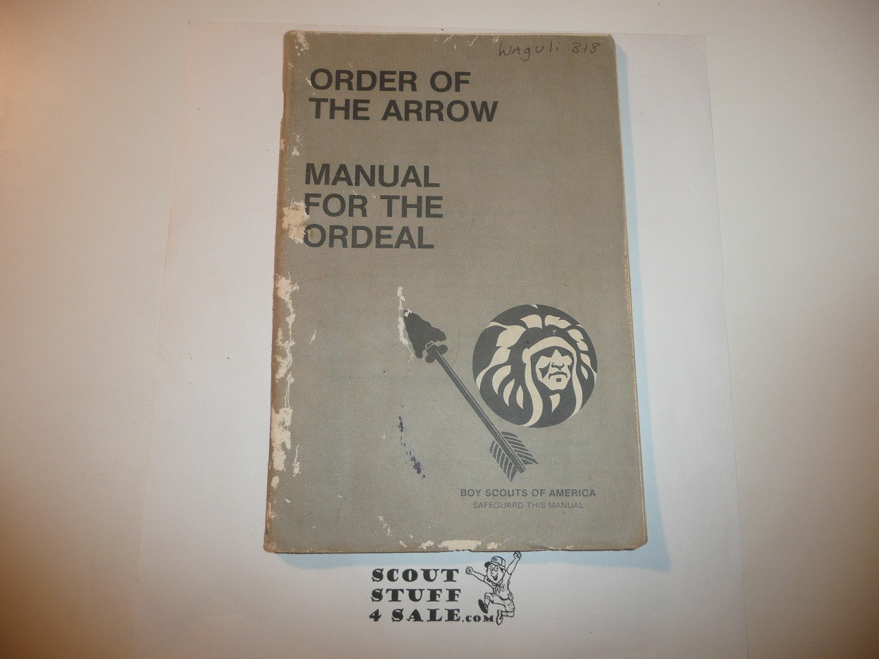 Ordeal Ceremony Manual, Order of the Arrow, 1983 Printing, used