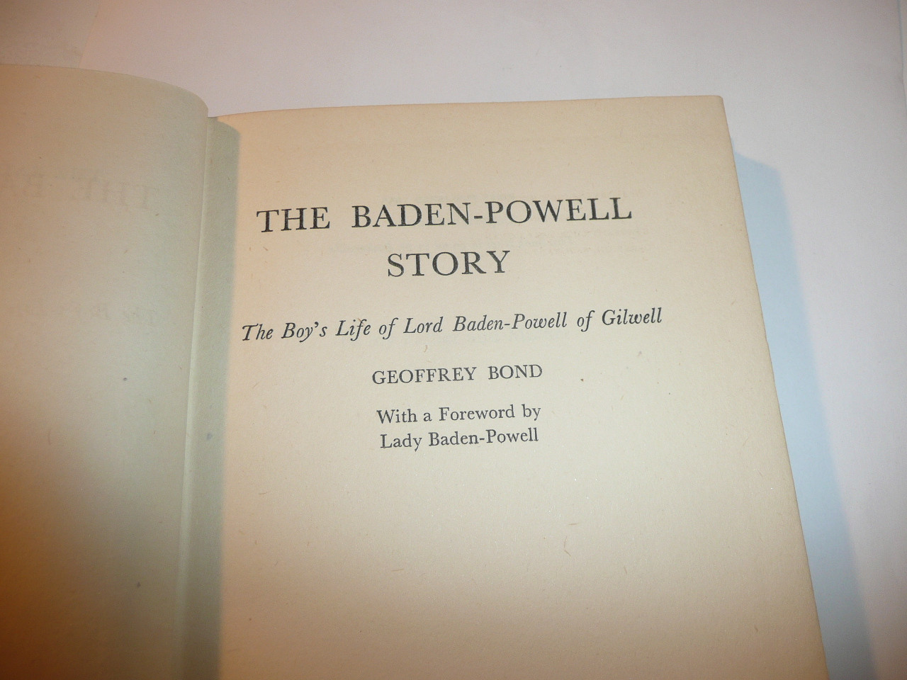 1955 The Baden-Powell Story, By Geoffrey Bond