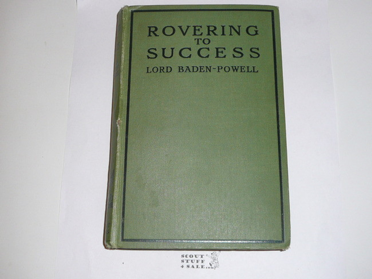1930 Rovering to Success, By Lord Baden-Powell, Eleventh Printing