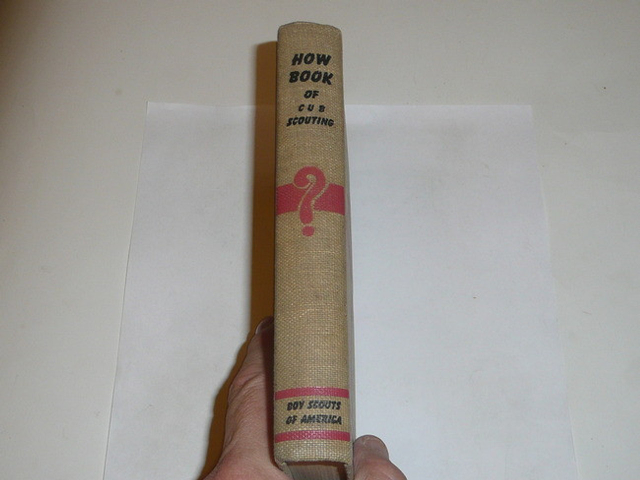 1962 How Book of Cubbing, Cub Scout, 6-62 Printing