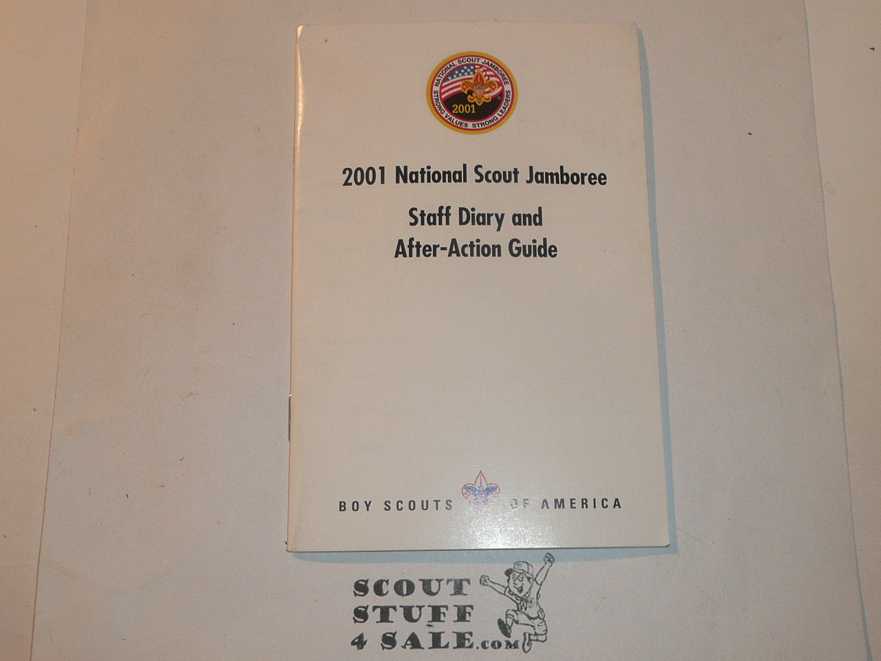 2001 National Jamboree Staff Diary and After Action Guide