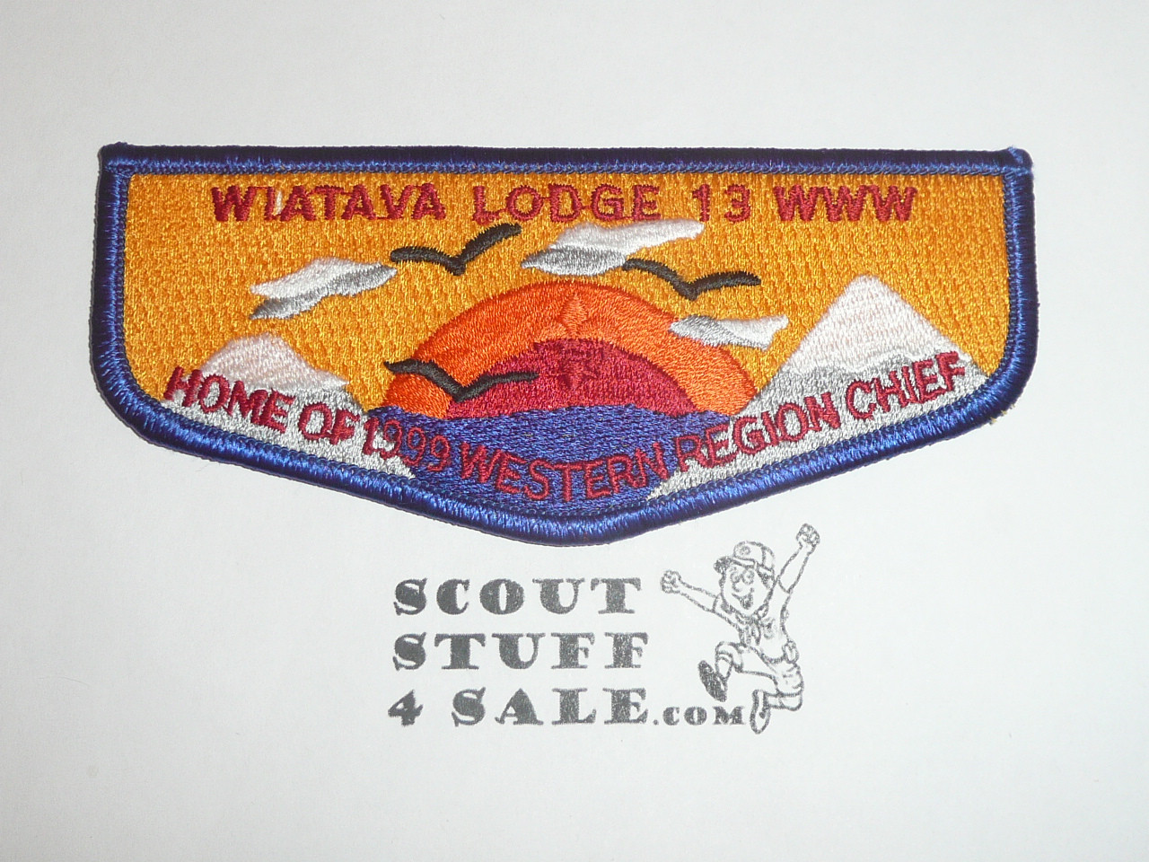 Order of the Arrow Lodge #13 Wiatava s27 1999 Home of the Region Chief Flap Patch - Boy Scout