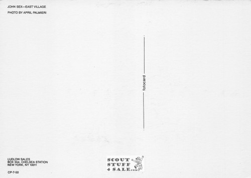 John Sex Postcard, East Village, Photo by April Palmieri, Ludlow Sales #CP7