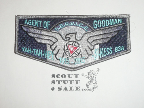 Order of the Arrow Lodge #66 Yah-Tah-Hey-Si-Kess 100th OA Anniversary Agent of Goodman Flap Patch