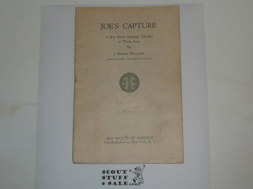 Joes Capture, A Boy Scout Play, 1-43 Printing, Boy Scout Service Library