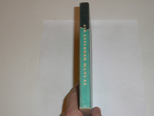 1954 Air Explorer Manual. Air Scout, Second Edition, August 1954 Printing