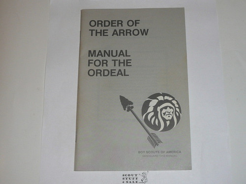 Ordeal Ceremony Manual, Order of the Arrow, 1986 Printing