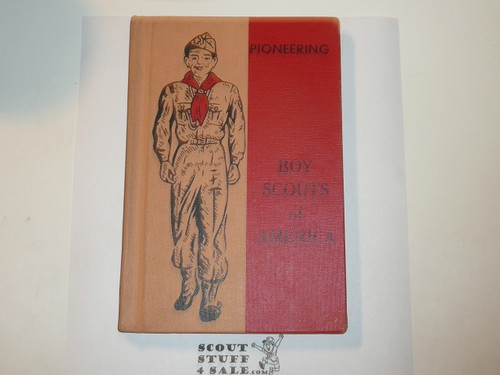 Pioneering Library Bound Merit Badge Pamphlet, Type 7, Full Picture, 12-68 Printing