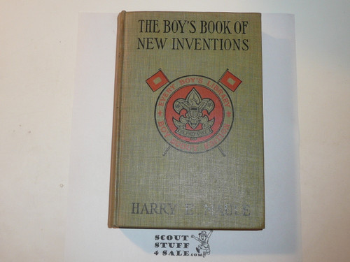 The Boy's Book of New Inventions, by Harry Maule, 1914, Every Boy's Library Edition, Type Two Binding