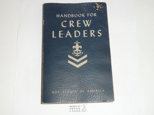 1941 Handbook for Crew Leaders, Sea Scout, First Edition, 11-41 printing