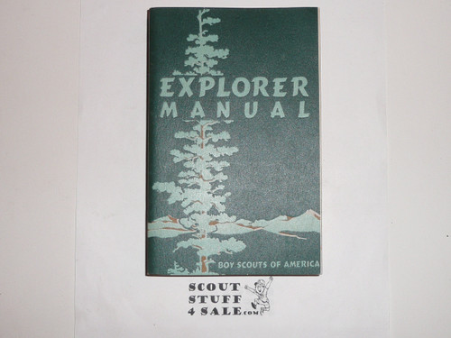 1957 Explorer Scout Manual, First Edition, 3-57 Printing