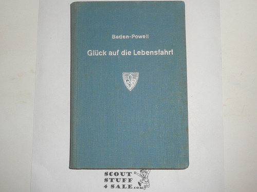 48 Paddle Your Own Canoe, By Lord Baden-Powell, 1948 Printing, GERMAN