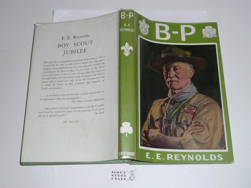 1958 B-P The Story of His Life, By E.E. Reynolds, with dust jacket